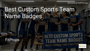8 Best Custom Sports Team Name Badges in 2026 image
