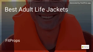 7 Best Adult Life Jackets in 2026 image