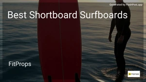 10 Best Shortboard Surfboards in 2026 image