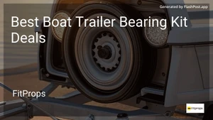 6 Best Boat Trailer Bearing Kit Deals in 2026 image