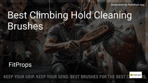 9 Best Climbing Hold Cleaning Brushes in 2026 image