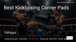 8 Best Kickboxing Corner Pads in 2026 image
