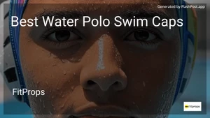 7 Best Water Polo Swim Caps in 2025 image