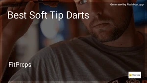 6 Best Soft Tip Darts in 2025 image