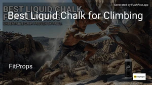 8 Best Liquid Chalk for Climbing in 2026 image