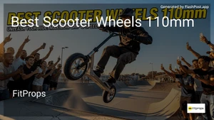 10 Best Scooter Wheels 110mm in 2026 image