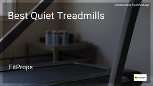 7 Best Quiet Treadmills in 2025 image