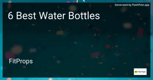 6 Best Water Bottles in 2025 image