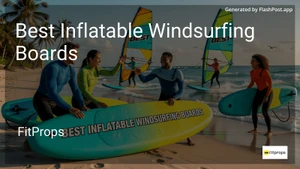 8 Best Inflatable Windsurfing Boards in 2026 image