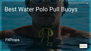 8 Best Water Polo Pull Buoys in 2026 image