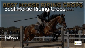 10 Best Horse Riding Crops in 2026 image