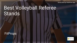 7 Best Volleyball Referee Stands in 2026 image