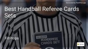7 Best Handball Referee Cards Sets in 2026 image