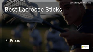 9 Best Lacrosse Sticks in 2025 image