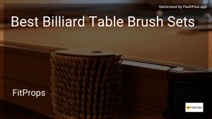 8 Best Billiard Table Brush Sets in 2025 image