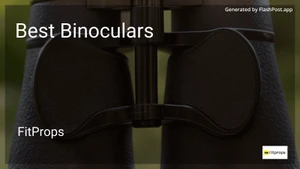 10 Best Binoculars in 2025 image