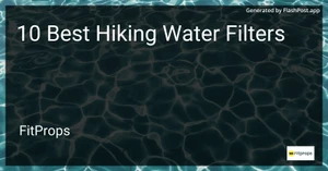 10 Best Hiking Water Filters in 2025 image