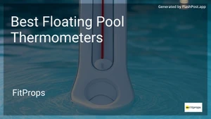 8 Best Floating Pool Thermometers in 2026 image