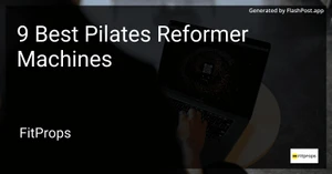 9 Best Pilates Reformer Machines in 2025 image