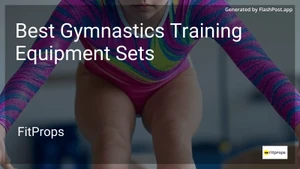 10 Best Gymnastics Training Equipment Sets in 2025 image