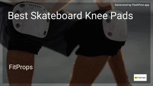 9 Best Skateboard Knee Pads in 2026 image