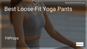 7 Best Loose-Fit Yoga Pants in 2025 image