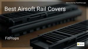 8 Best Airsoft Rail Covers in 2026 image