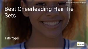 10 Best Cheerleading Hair Tie Sets in 2026 image