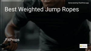 8 Best Weighted Jump Ropes in 2025 image
