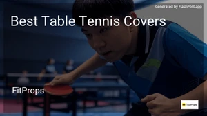8 Best Table Tennis Covers in 2025 image