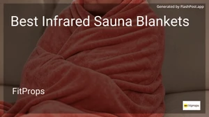 8 Best Infrared Sauna Blankets in 2025 image