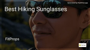 10 Best Hiking Sunglasses in 2025 image