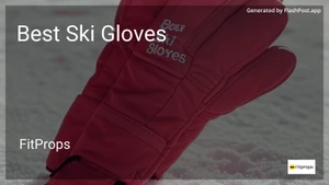 10 Best Ski Gloves in 2025 image