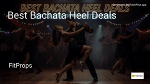 10 Best Bachata Heel Deals in 2026 image
