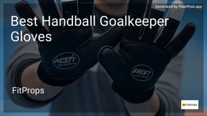 9 Best Handball Goalkeeper Gloves in 2026 image
