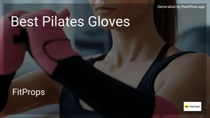 6 Best Pilates Gloves in 2025 image