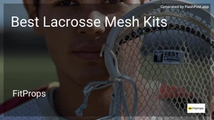 10 Best Lacrosse Mesh Kits in 2025 image
