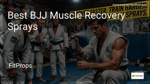 2 Best BJJ Muscle Recovery Sprays in 2026 image
