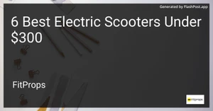 6 Best Electric Scooters Under $300 in 2025 image