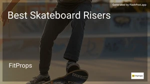 7 Best Skateboard Risers in 2026 image