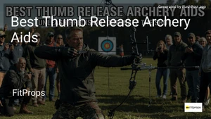 0 Best Thumb Release Archery Aids in 2026 image