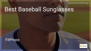 7 Best Baseball Sunglasses in 2025 image