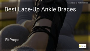 8 Best Lace-Up Ankle Braces in 2026 image