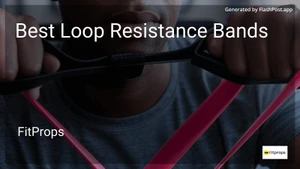 6 Best Loop Resistance Bands in 2026 image