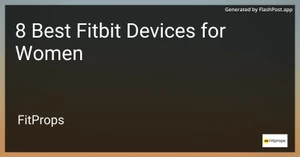 8 Best Fitbit Devices for Women in 2025 image