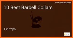 10 Best Barbell Collars in 2025 image