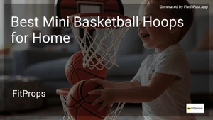10 Best Mini Basketball Hoops for Home in 2025 image
