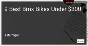 9 Best Bmx Bikes Under $300 in 2025 image