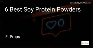6 Best Soy Protein Powders in 2025 image