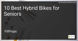 10 Best Hybrid Bikes for Seniors in 2025 image